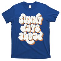 Sunny Days Ahead Retro Summer T-Shirt
