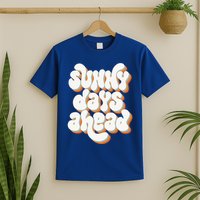 Sunny Days Ahead Retro Summer T-Shirt