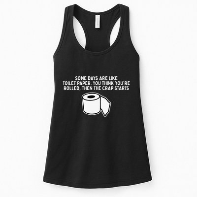 Some Days Are Like Toilet Paper Womens Tank Top