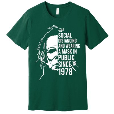 Social Distancing And Wearing A Mask In Public Since 1978 Premium T-Shirt