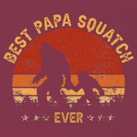 Sasquatch Dad Best Papa Squatch Ever Bigfoot Dad Fathers Day 16oz Travel Tumbler