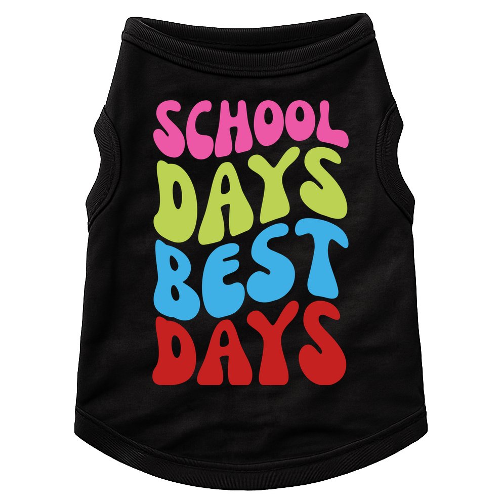 School Days Best Days Colorful Doggie Tank