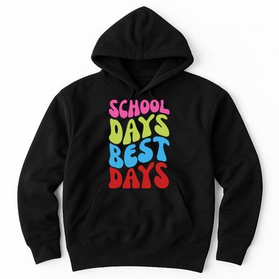 School Days Best Days Colorful Hoodie