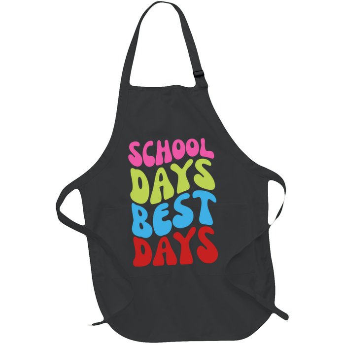 School Days Best Days Colorful Apron