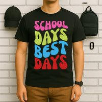 School Days Best Days Colorful T-Shirt