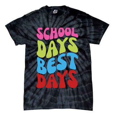 School Days Best Days Colorful Tie-Dye T-Shirt