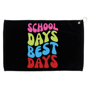 School Days Best Days Colorful Grommeted Golf Towel