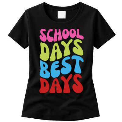 School Days Best Days Colorful Womens T-Shirt