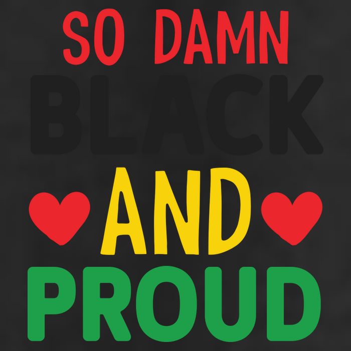 So Damn Black And Proud For Me For Black History Month Gift 25L Jumbo Tote