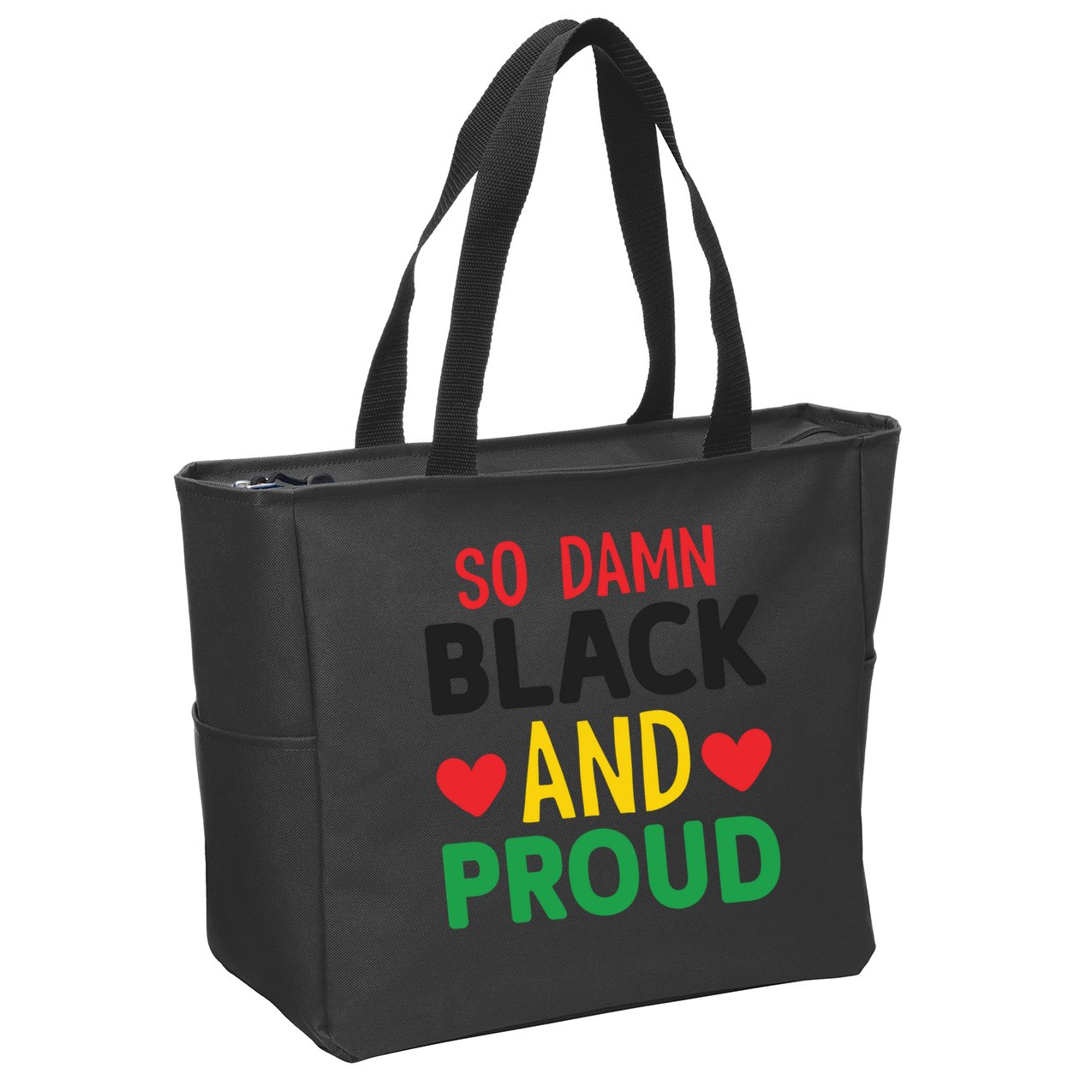 So Damn Black And Proud For Me For Black History Month Gift Zip Tote Bag