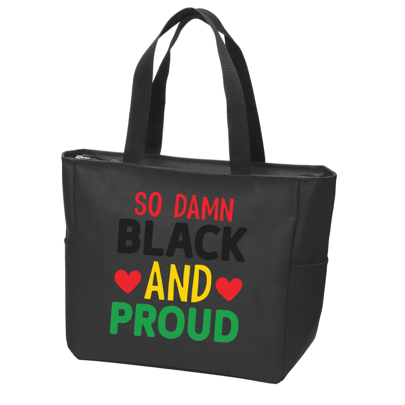 So Damn Black And Proud For Me For Black History Month Gift Zip Tote Bag