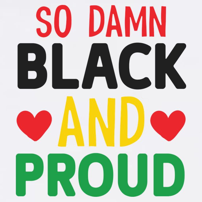 So Damn Black And Proud For Me For Black History Month Gift Golf Towel