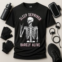 Sleep Deprived Barely Alive Funny Skeleton Halloween Performance Shirt