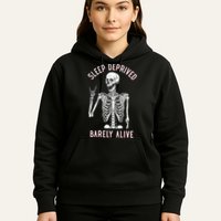 Sleep Deprived Barely Alive Funny Skeleton Halloween Hoodie