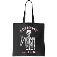Sleep Deprived Barely Alive Funny Skeleton Halloween Bag