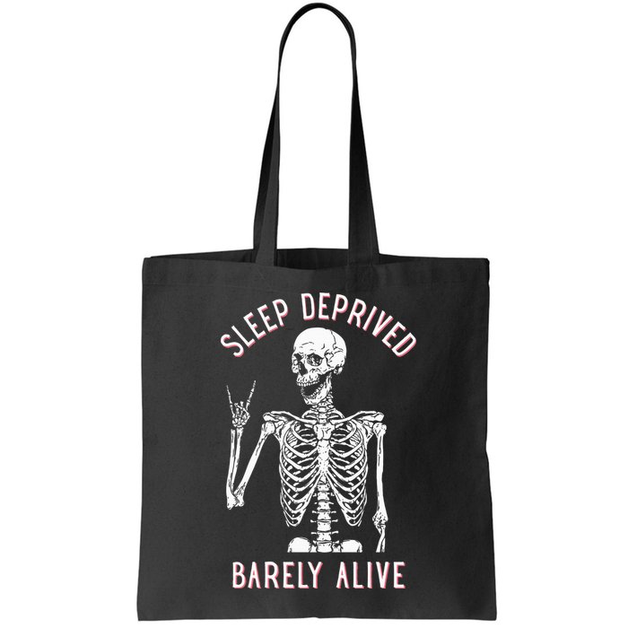 Sleep Deprived Barely Alive Funny Skeleton Halloween Bag