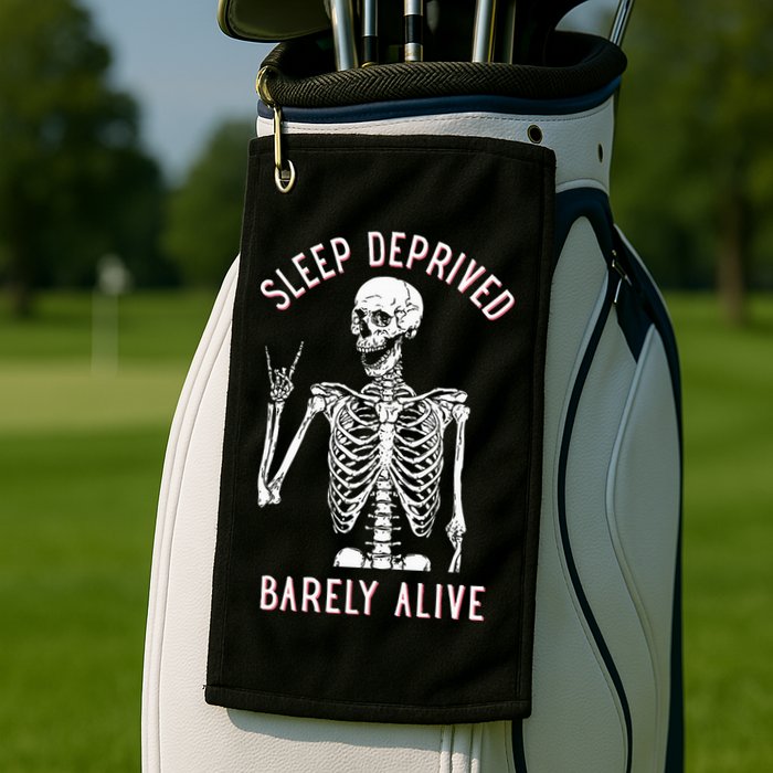 Sleep Deprived Barely Alive Funny Skeleton Halloween Golf Towel