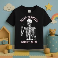 Sleep Deprived Barely Alive Funny Skeleton Halloween Toddler T-Shirt