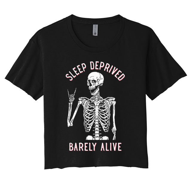 Sleep Deprived Barely Alive Funny Skeleton Halloween Crop Top