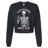 Sleep Deprived Barely Alive Funny Skeleton Halloween Cropped Pullover Crew