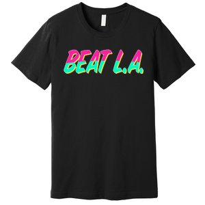 San Diego Beat L.A. San Diegan Pride Premium T-Shirt