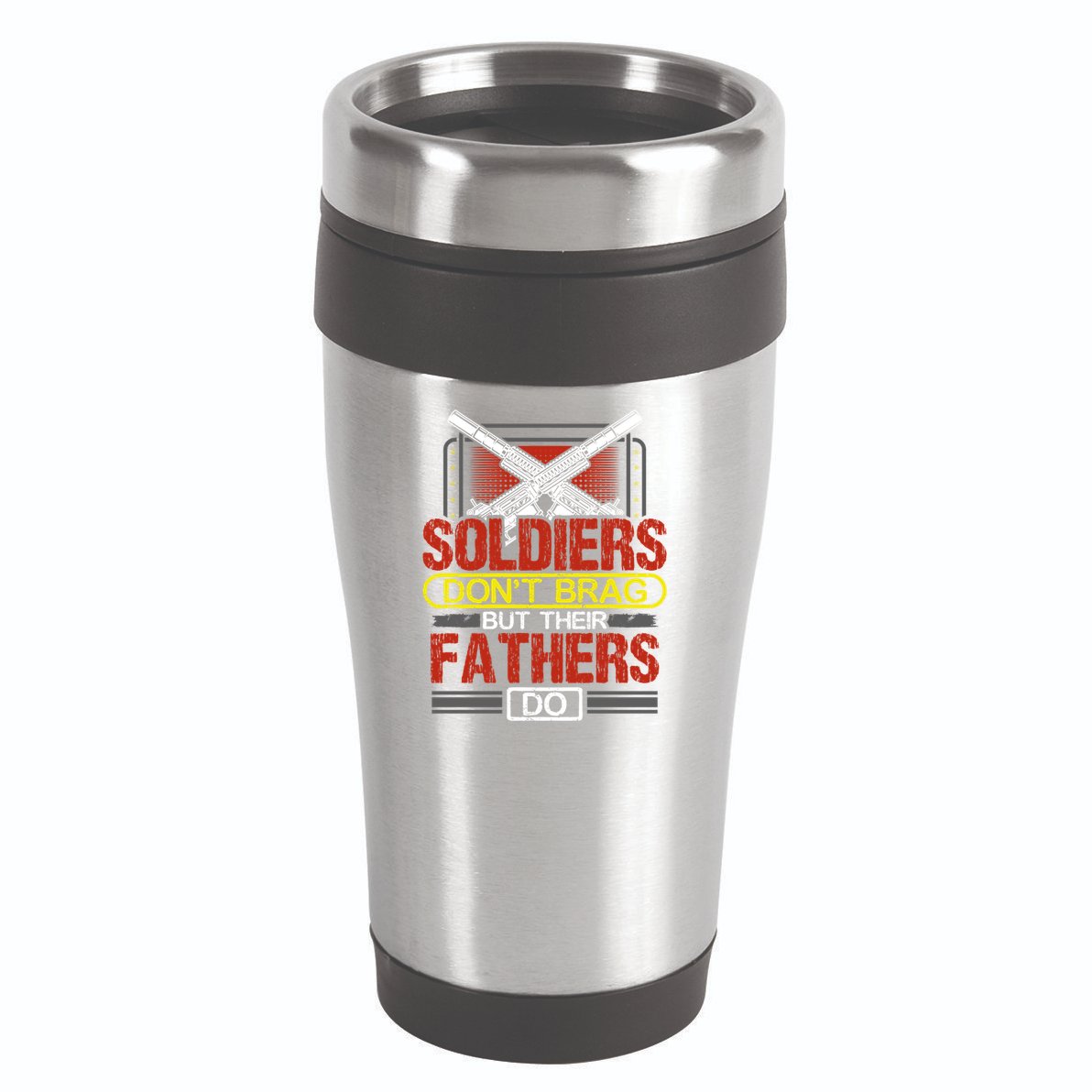 Soldiers Don't Brag Funny Gift Military Father Gift Proud Army Dad Gift 16oz Travel Tumbler