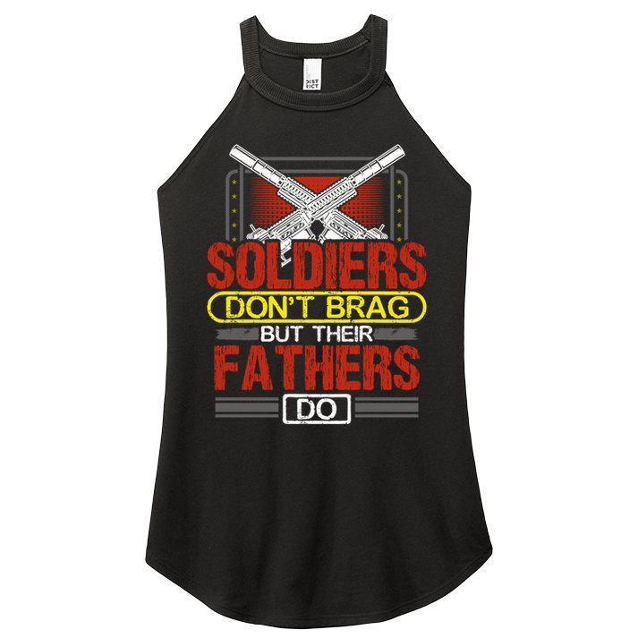Soldiers Don't Brag Funny Gift Military Father Gift Proud Army Dad Gift Women's Perfect Tri Rocker Tank