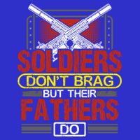 Soldiers Don't Brag Funny Gift Military Father Gift Proud Army Dad Gift Kids Sweatshirt