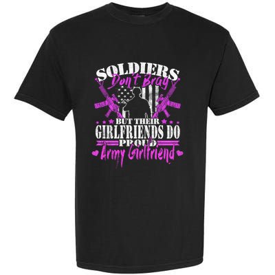 Soldiers Don't Brag Proud Army Friend Gift Military Lovers Gift Garment-Dyed Heavyweight T-Shirt