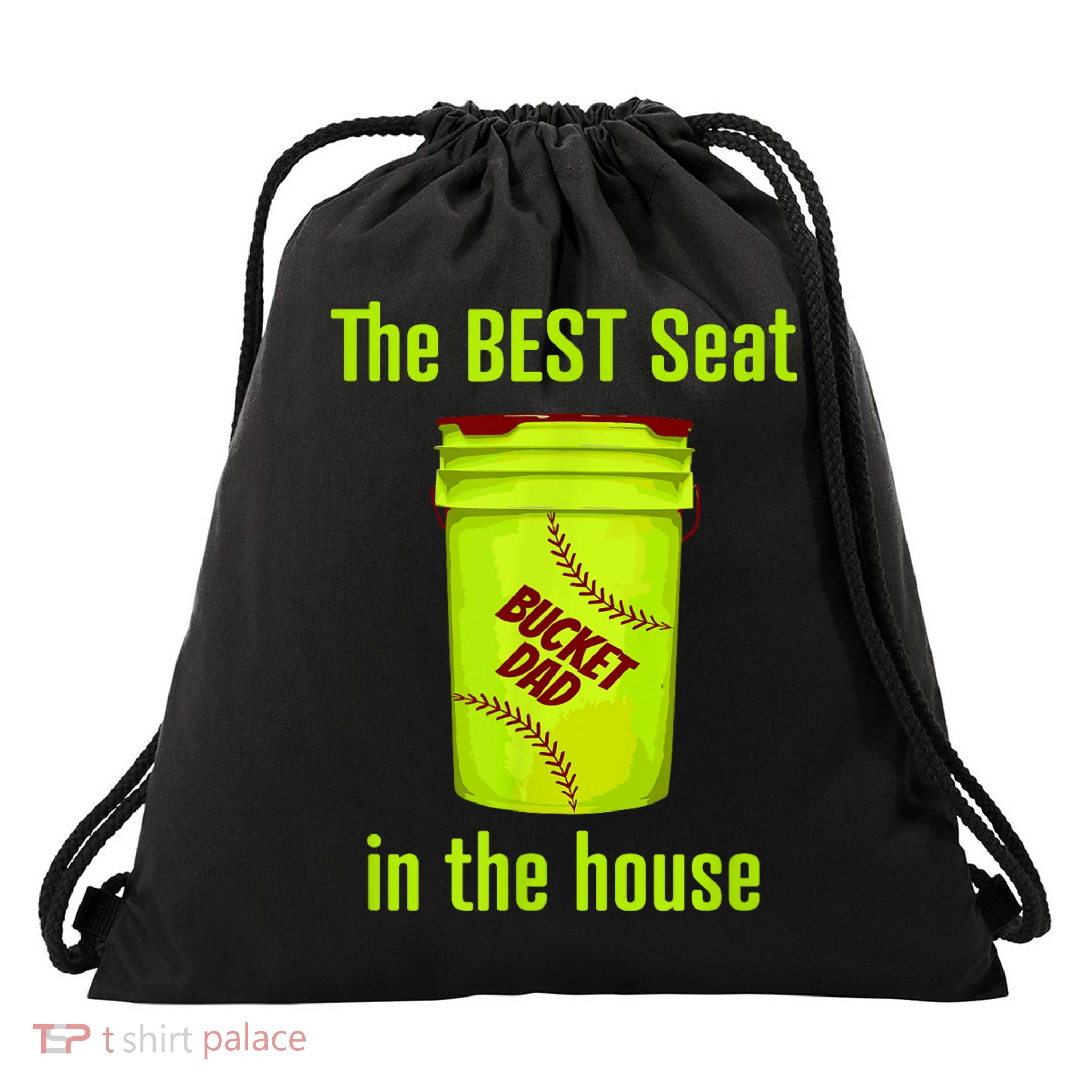 Softball Dad Best Seat In The House Pitcher Catcher Drawstring Bag