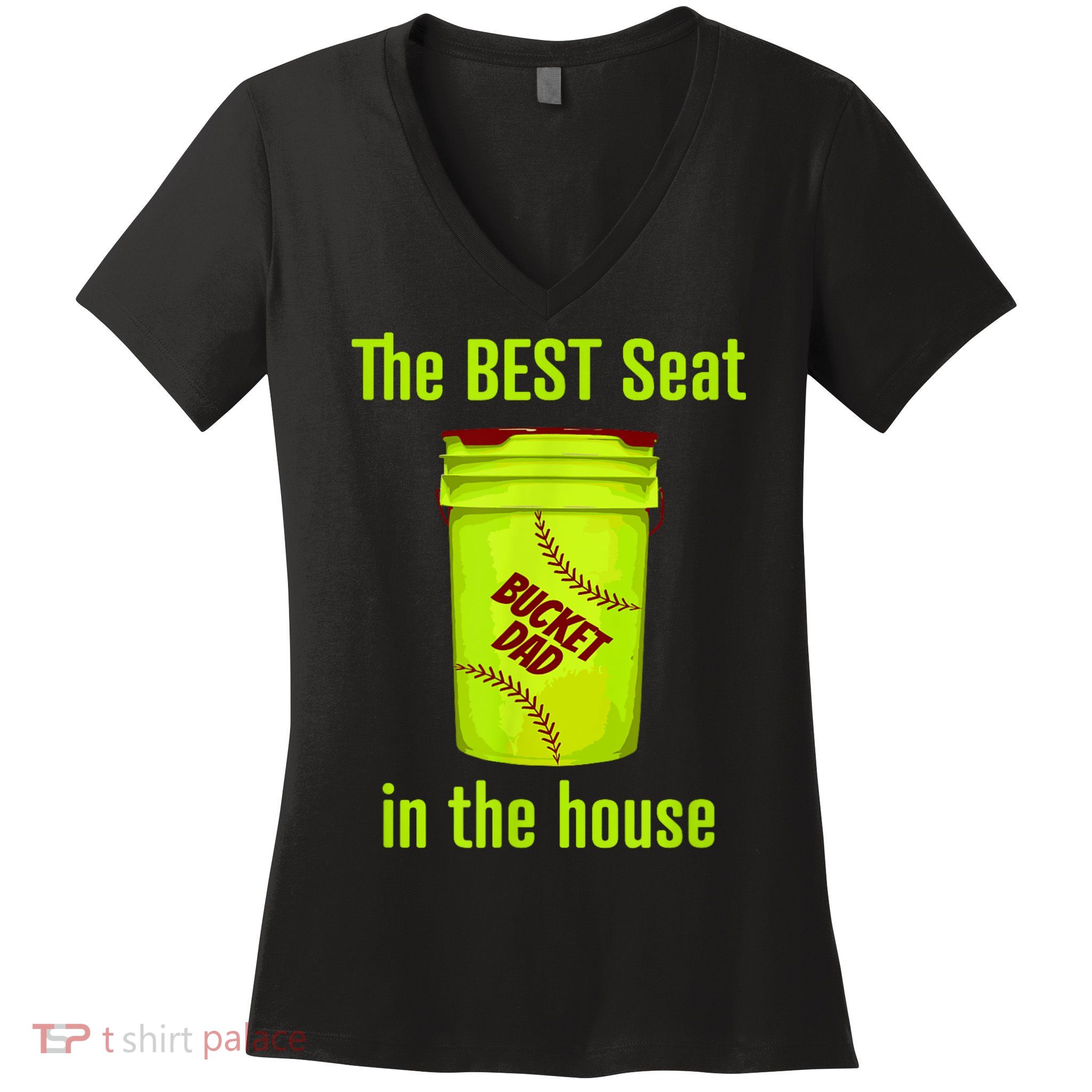 Softball Dad Best Seat In The House Pitcher Catcher Women's V-Neck T-Shirt