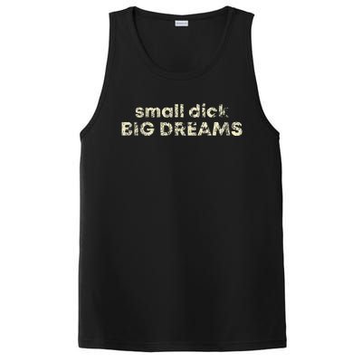 Small Dick Big Dreams PosiCharge Competitor Tank