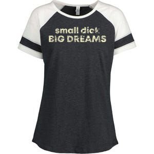 Small Dick Big Dreams Enza Ladies Jersey Colorblock Tee