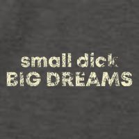 Small Dick Big Dreams Vector Backpack