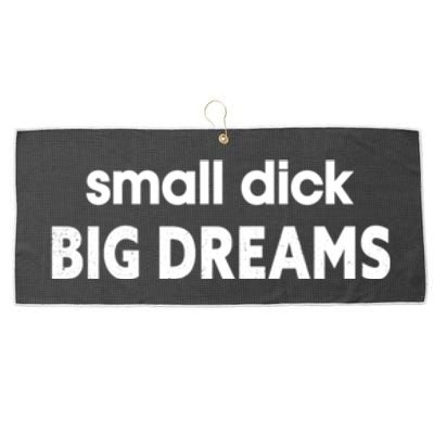 Small Dick Big Dreams Large Microfiber Waffle Golf Towel