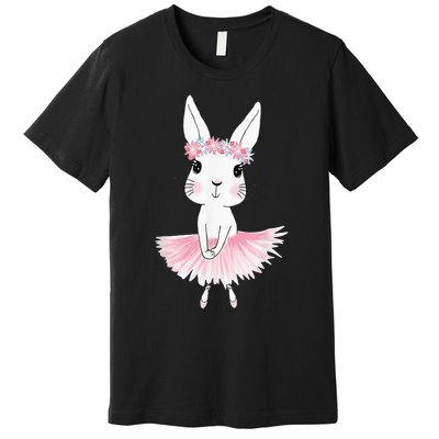 Sweet Dancing Ballerina Bunny Ballet Rabbit Girl For Premium T-Shirt