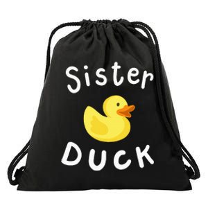 Sister Duck Birthday Rubber Duck Lover Family Matching Drawstring Bag