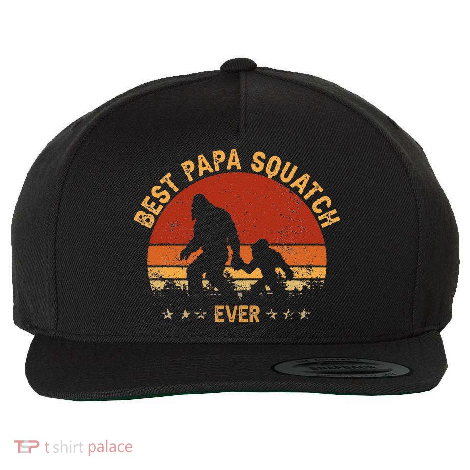 Sasquatch Dad Best Papa Squatch Ever Bigfoot Dad Fathers Day Wool Snapback Cap