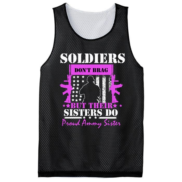 Soldier Dont Brag But Their Sisters Do Proud Army Sister Mesh Reversible Basketball Jersey Tank