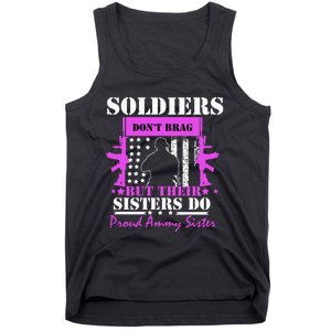 Soldier Dont Brag But Their Sisters Do Proud Army Sister Tank Top