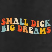 Small Dick Big Dreams 7 Panel Mesh Trucker Snapback Hat