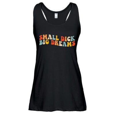 Small Dick Big Dreams Ladies Essential Flowy Tank