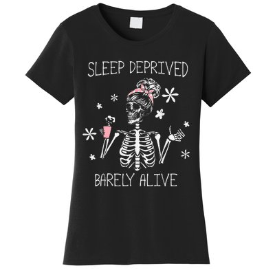 Sleep Deprived Barely Alive Skeleton Halloween Women's T-Shirt