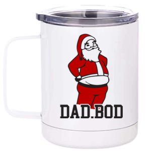 Santa Dad Bod Gift 12 oz Stainless Steel Tumbler Cup