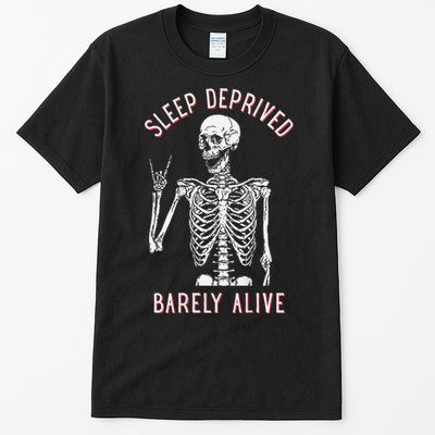 Sleep Deprived Barely Alive Funny Skeleton Halloween (Back) Tall T-Shirt