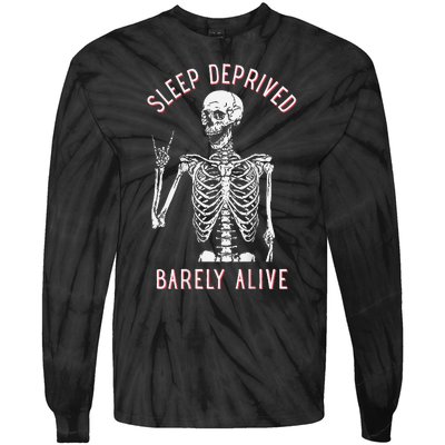 Sleep Deprived Barely Alive Funny Skeleton Halloween (Back) Tie-Dye Long Sleeve Shirt