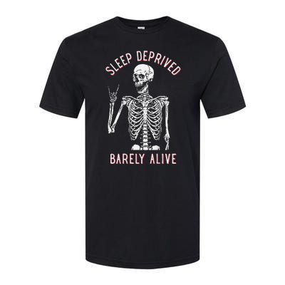 Sleep Deprived Barely Alive Funny Skeleton Halloween (Back) Softstyle CVC T-Shirt