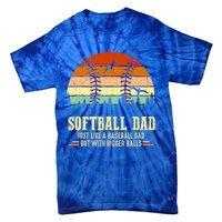 Softball Dad Bigger Balls Funny Vintage Baseball Dad Gift Tie-Dye T-Shirt