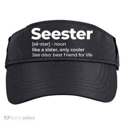 Seester Definition Best Friend For Life Adult Drive Performance Visor