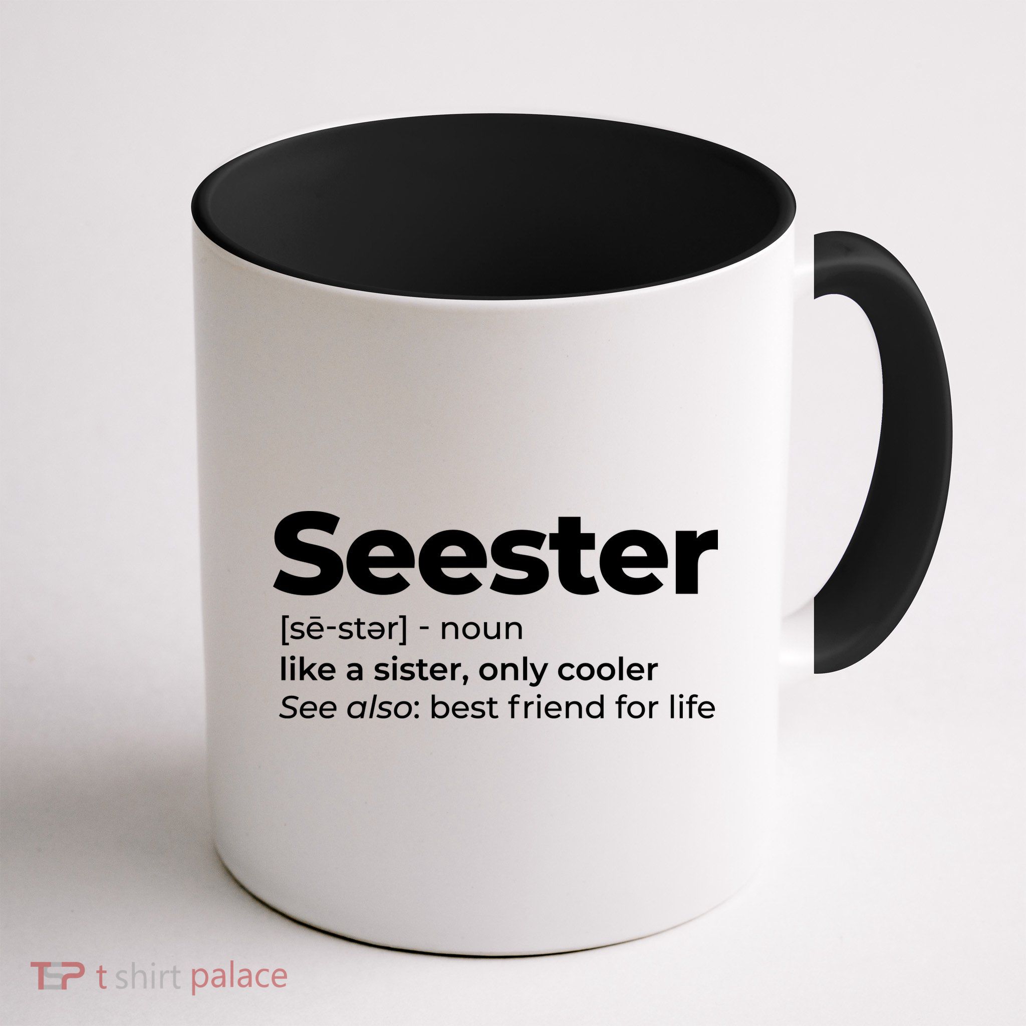 Seester Definition Best Friend For Life Mug